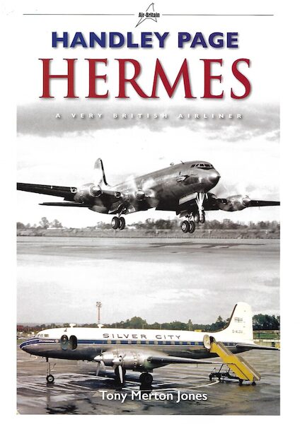 Handley Page Hermes. A very British Airliner 9780851305592