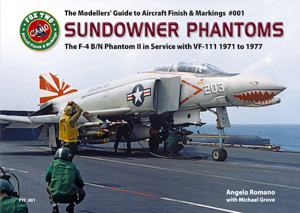 Sundowner Phantoms - The F-4B/N Phantom II in Service with VF-111  1971 to 1977 (IN STOCK AGAIN)  9783935687331