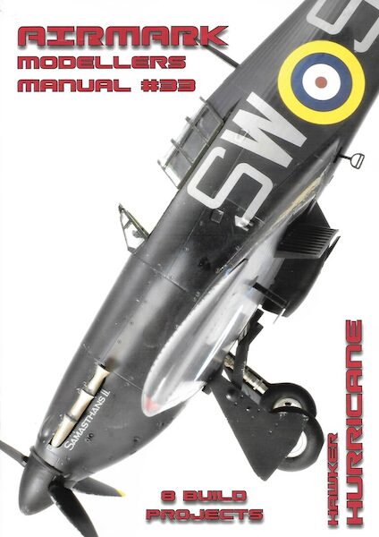 Modellers Manual 33. Hawker Hurricane MANUAL 33