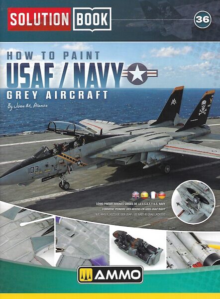 Solution Book 36. How to Paint USAF / Navy Grey Aircraft 8432074065395