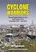 Cyclone Warriors The Australian Defence Force and Cyclone Tracy December 1974  June 1975 