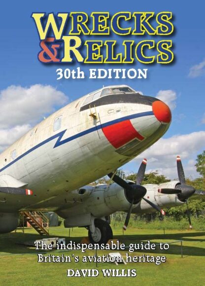 Wrecks & Relics: U.K/Eire (30th edition) 9781800353619
