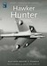 Hawker Hunter, all Fokker built Hunter F. Mk4 and F. Mk6 (REPRINT) DF-19