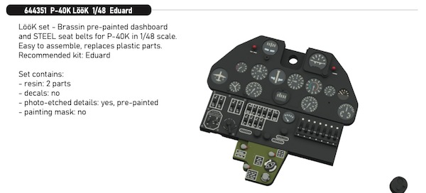 Curtiss P40K Warhawk Löök Instrument Panel and seatbelts (Eduard) E644351