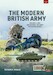 The Modern British Army Volume 2: 2025 and Beyond: the Army the Nation Needs?