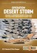 Operation Desert Storm Volume 2:  Operation Desert Storm and the Coalition Liberation of Kuwait 1991 