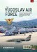 The Yugoslav Air Force in the Battles for Slovenia, Croatia And Bosnia and Herzegovina Volume 2: JRViPVO in Yugoslav War, 1991-1992