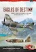 Eagles of Destiny Volume 1: Birth and Growth of the Royal Pakistan Air Force 1947-1956