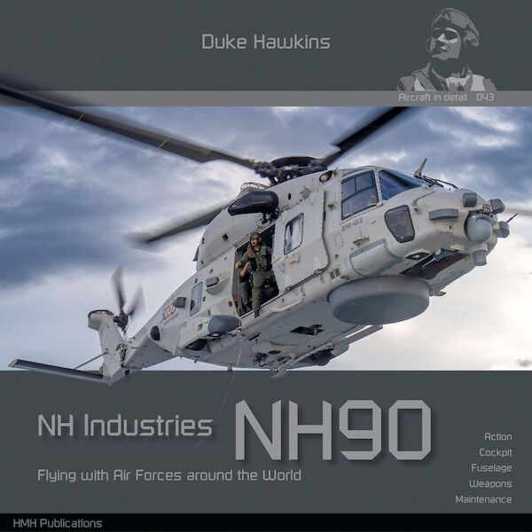 NH industries NH90 Flying with the Air Forces around the world 9789083514062
