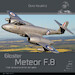 Gloster Meteor F8, First Generation British Jetfighter DH-045