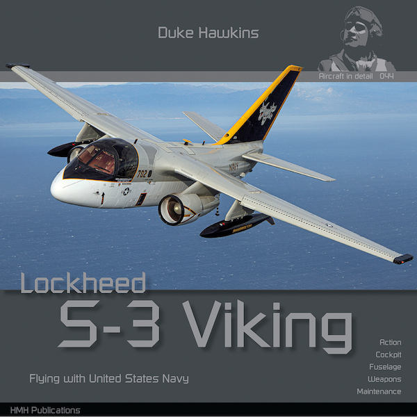 Lockheed S3A Viking Flying with the US Navy 9789083514093