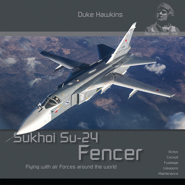 Sukhoi Su24 "Fencer" Flying with Air Forces around the World (Expected end of October 2026 DH046