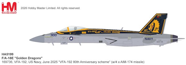 F/A-18E "Golden Dragons" 169736/NE-300, VFA-192, US Navy, June 2025 "VFA-192 80th Anniversary scheme" (w/4 x AIM-174 missile) HA5199