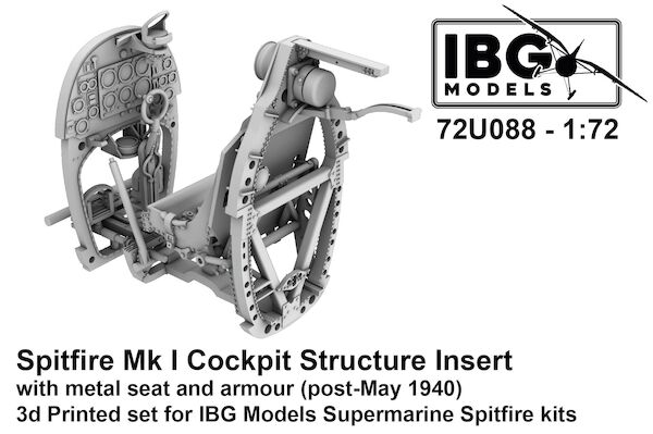 Spitfire MK1 Cockpit Structure Insert with metal seat with armour (post-May 1940) IBG) 72U088