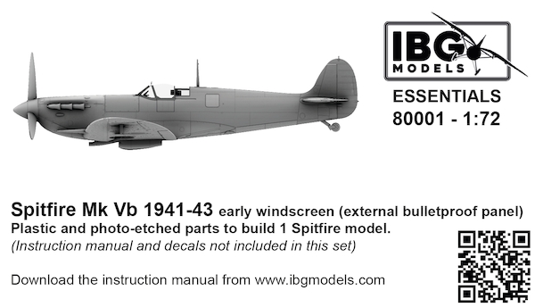 Spitfire Mk Vb 1941-43 - Early Windscreen (external bulletproof panel) 80001