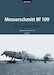 Messerschmitt Bf 109: The Yugoslav Story (Volume 2)  (BACK IN STOCK) bf109 dl2