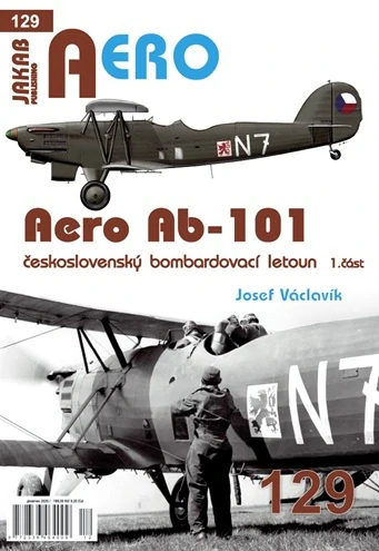 Aero Ab-101 Czechoslovak bomber aircraft Part 1 9788076481350