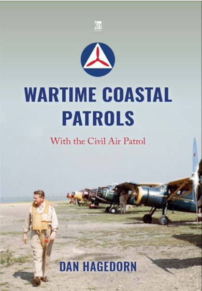 Wartime Coastal Patrols: With the Civil Air Patrol 9781836320715