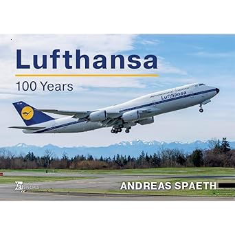 Lufthansa 100 Years of Innovation 9781836321378