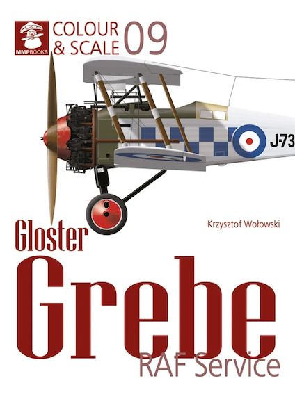 Colour & Scale No. 9 Gloster Grebe in RAF service 9788367227803