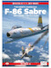 The North American F86 Sabre including the FJ1 Fury