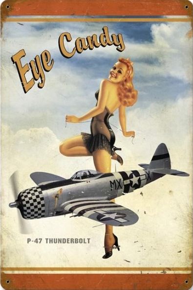 P-47 Eye Candy Metal Sign - pinup - AviationMegastore.com