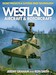 Westland Aircraft & Rotorcraft: Secret Projects & Cutting-Edge Technology 