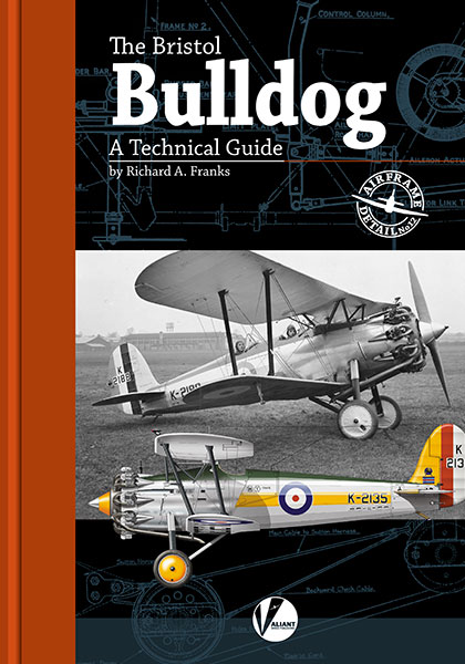 Bristol Bulldog - A Technical Guide 9781912932429