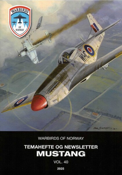 Warbirds of Norway Newsletter 2025: Mustang, Temahefte of Newsletter WON2025