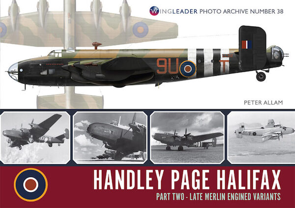 Handley Page Halifax Part 2, Late Merlin engined variants 9781908757524